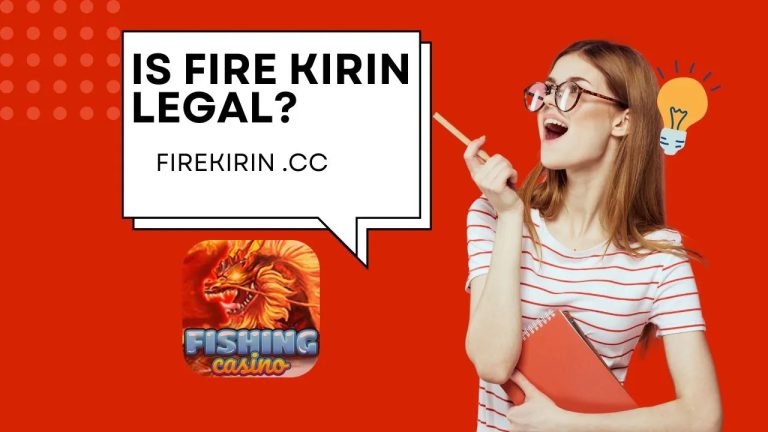 Is Fire Kirin Legal?